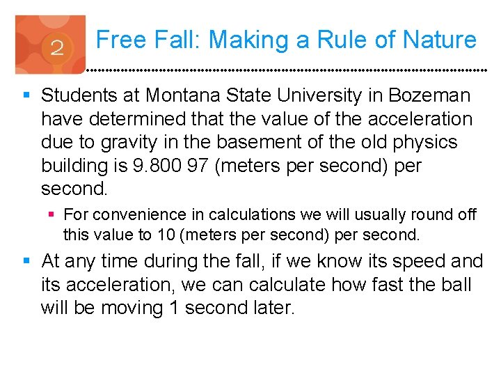 Free Fall: Making a Rule of Nature § Students at Montana State University in