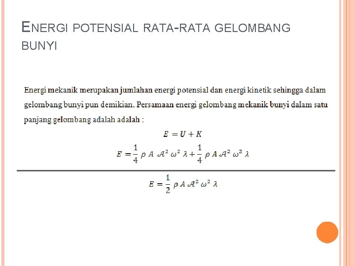 ENERGI POTENSIAL RATA-RATA GELOMBANG BUNYI 