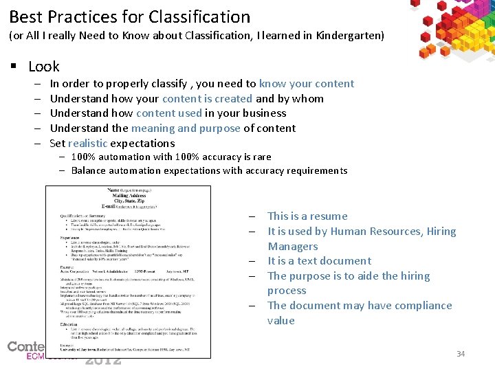 Best Practices for Classification (or All I really Need to Know about Classification, I