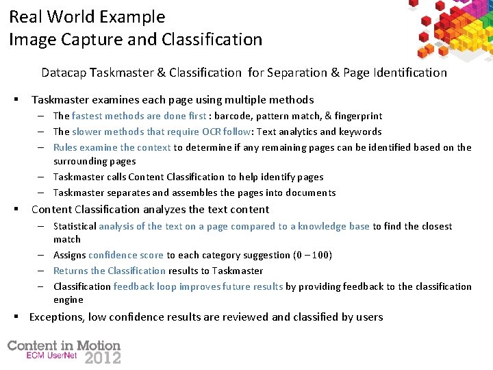 Real World Example Image Capture and Classification Datacap Taskmaster & Classification for Separation &
