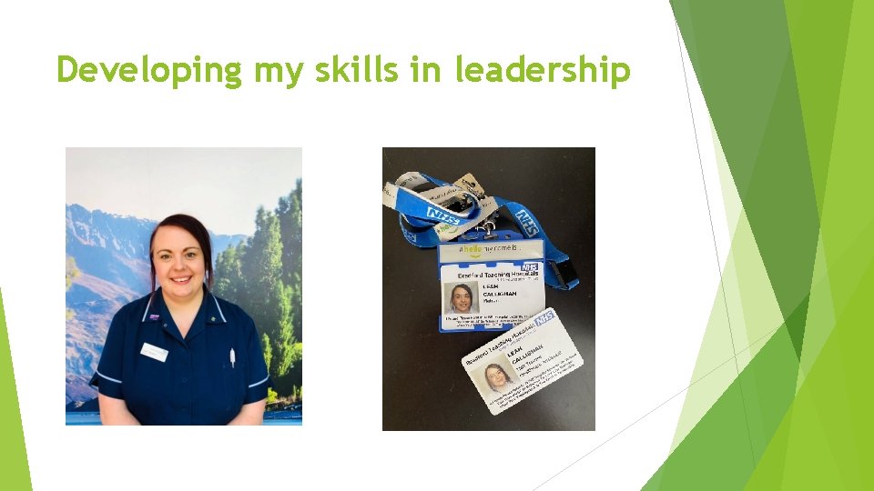 Developing my skills in leadership 