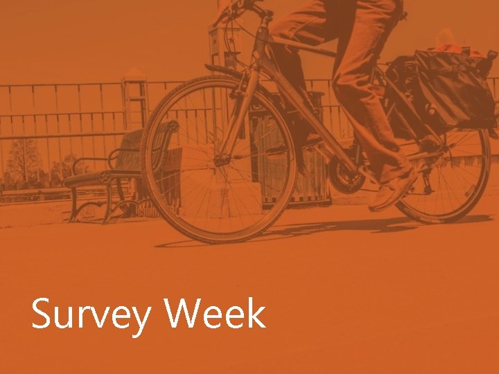 Survey Week 