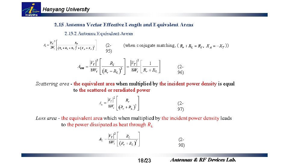 Hanyang University 2. 15 Antenna Vector Effective Length and Equivalent Areas 2. 15. 2
