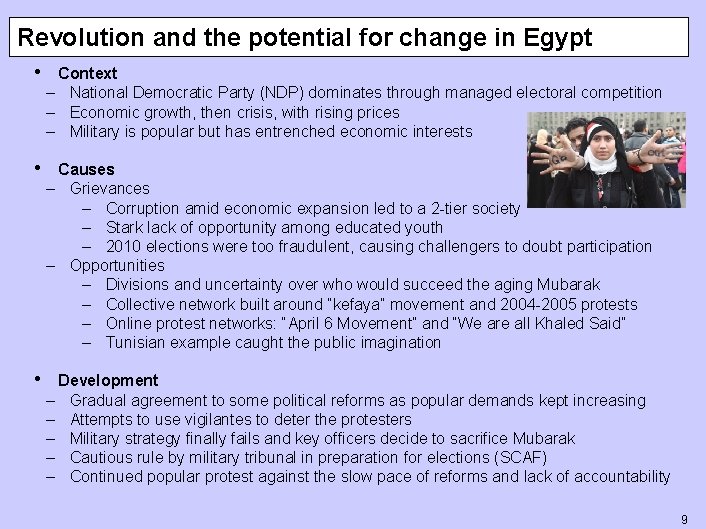 Revolution and the potential for change in Egypt • Context – National Democratic Party