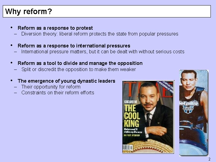 Why reform? • Reform as a response to protest – Diversion theory: liberal reform