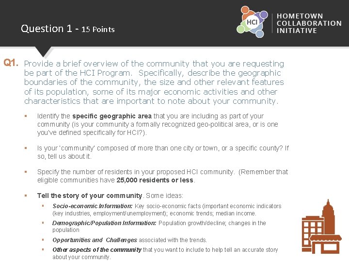 Question 1 - 15 Points Q 1. Provide a brief overview of the community