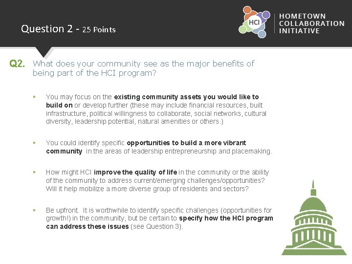 Question 2 - 25 Points Q 2. What does your community see as the