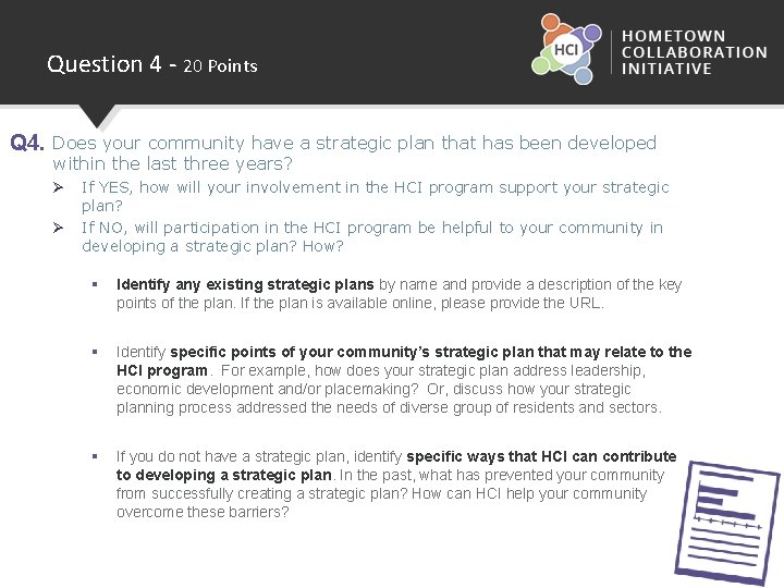 Question 4 - 20 Points Q 4. Does your community have a strategic plan