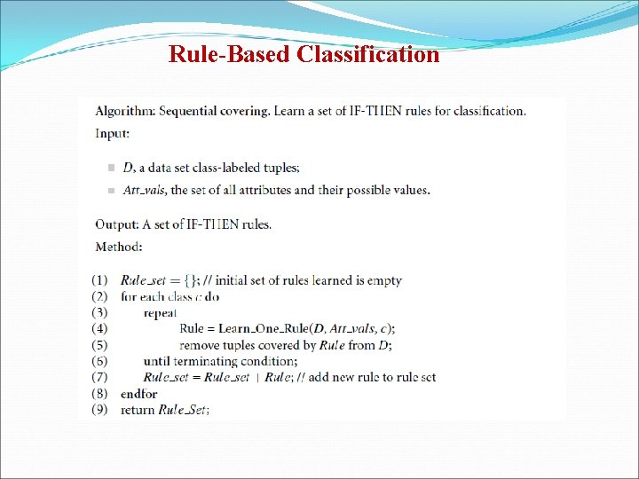 Rule-Based Classification 