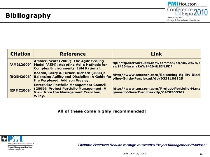 Bibliography June 14 – 16, 2010 20 