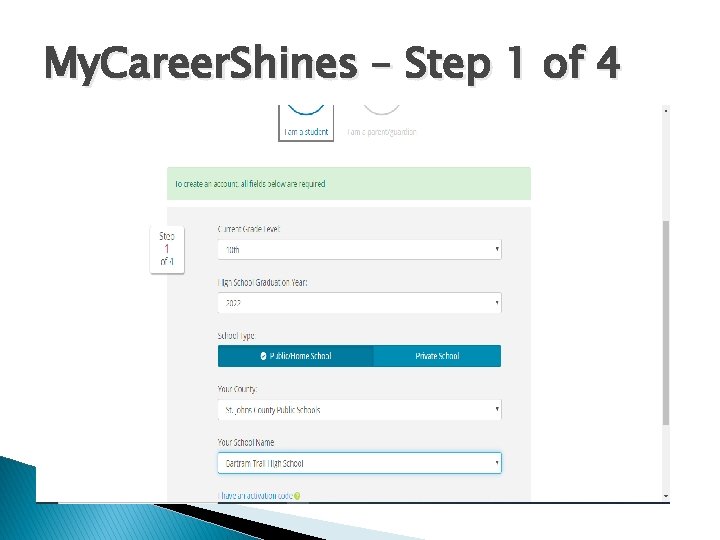 My. Career. Shines – Step 1 of 4 