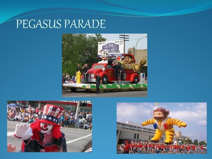 PEGASUS PARADE 