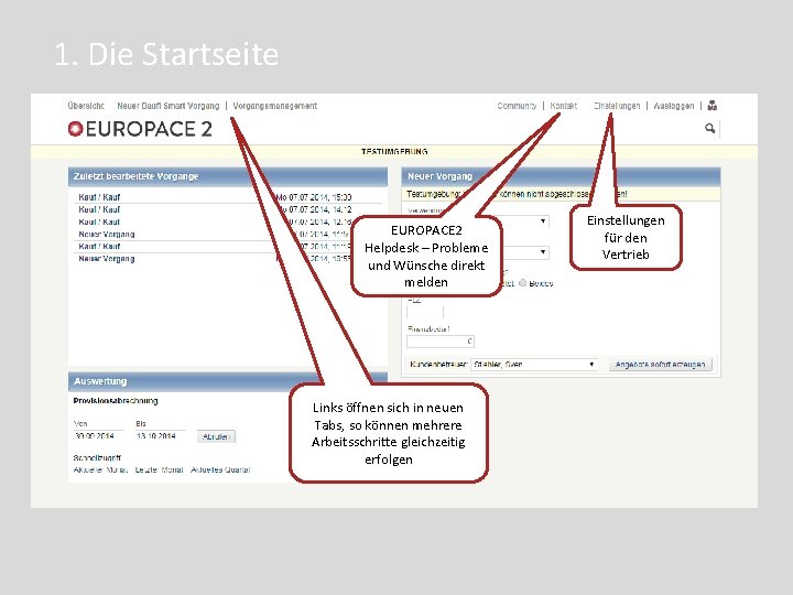 1. Die Startseite EUROPACE 2 Helpdesk – Probleme und Wünsche direkt melden Links öffnen