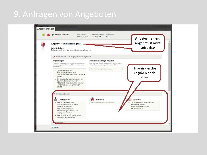 9. Anfragen von Angeboten Angaben fehlen, Angebot ist nicht anfragbar Hinweis welche Angaben noch