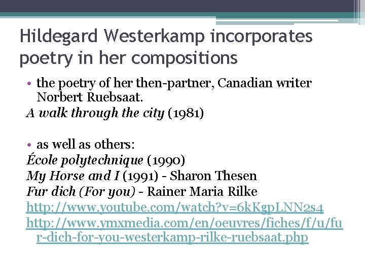 Hildegard Westerkamp born 1946 in Germany COMPOSER RADIO