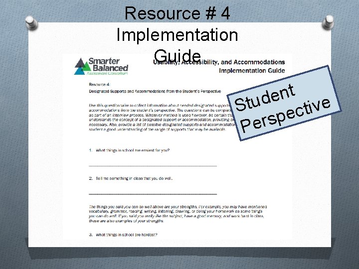 Resource # 4 Implementation Guide t n e d u t e v S