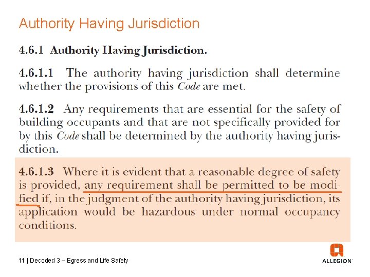 Authority Having Jurisdiction 11 | Decoded 3 – Egress and Life Safety 