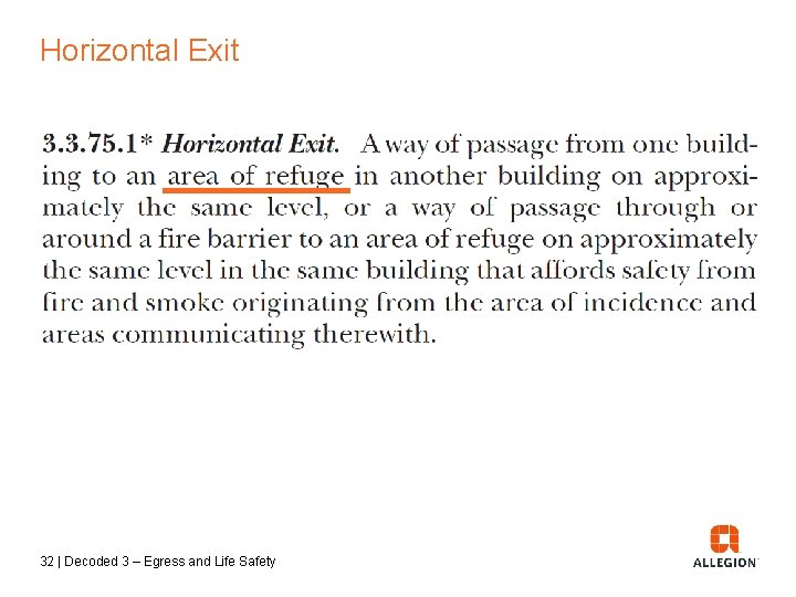 Horizontal Exit 32 | Decoded 3 – Egress and Life Safety 
