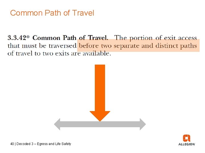 Common Path of Travel 40 | Decoded 3 – Egress and Life Safety 