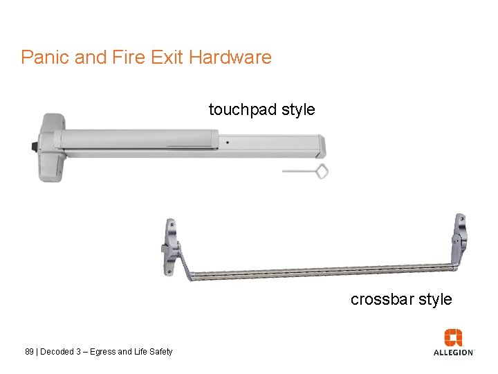 Panic and Fire Exit Hardware touchpad style crossbar style 89 | Decoded 3 –