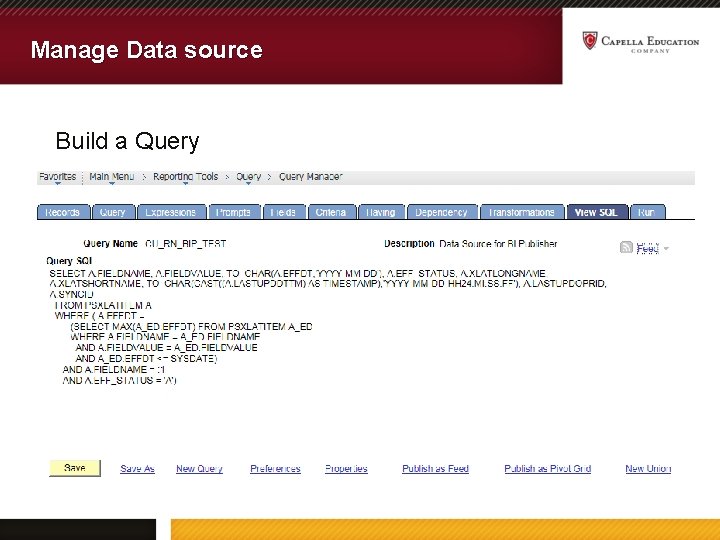 Manage Data source Build a Query 