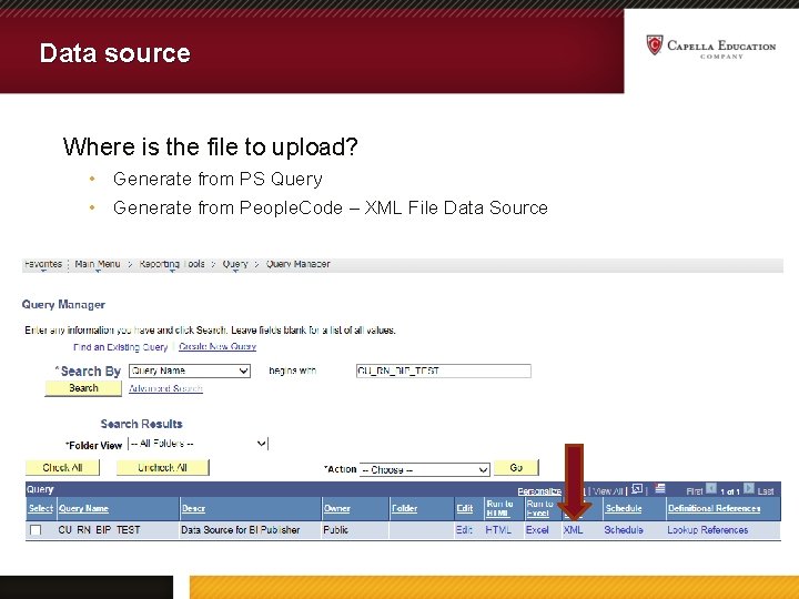 Data source Where is the file to upload? • Generate from PS Query •