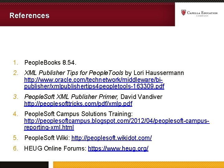 References 1. People. Books 8. 54. 2. XML Publisher Tips for People. Tools by