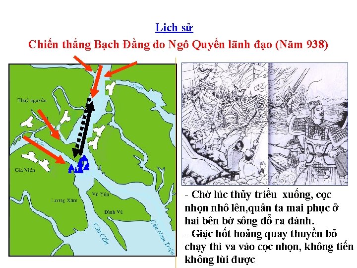 Lịch sử Chiến thắng Bạch Đằng do Ngô Quyền lãnh đạo (Năm 938) -