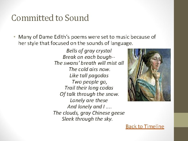 Committed to Sound • Many of Dame Edith’s poems were set to music because