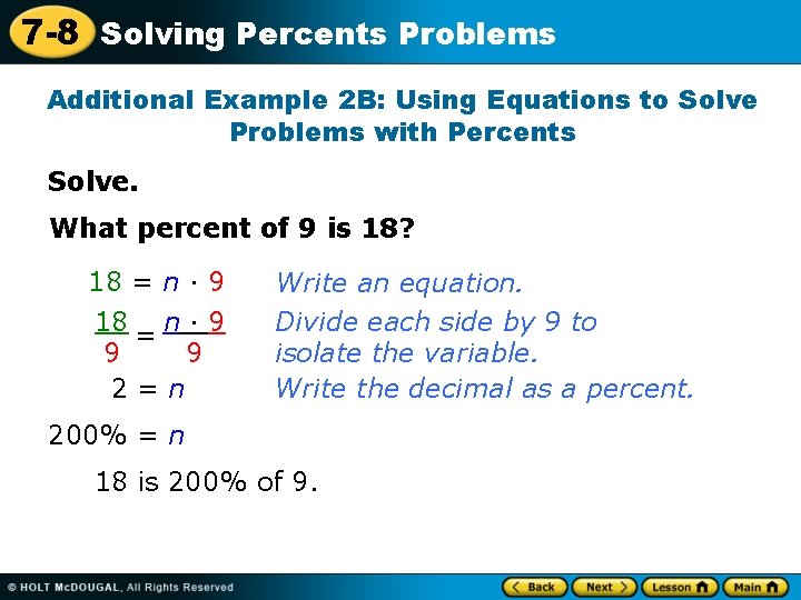 7 -8 Solving Percents Problems Additional Example 2 B: Using Equations to Solve Problems