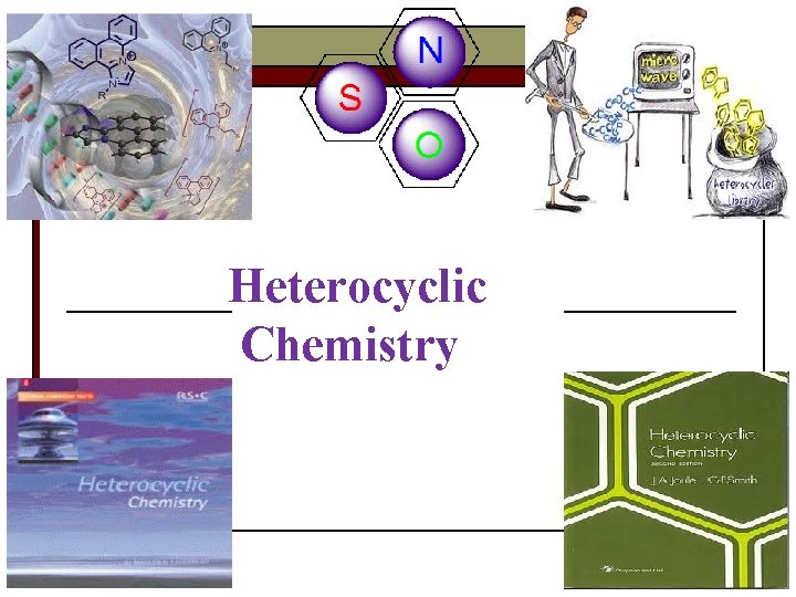 Heterocyclic Chemistry 