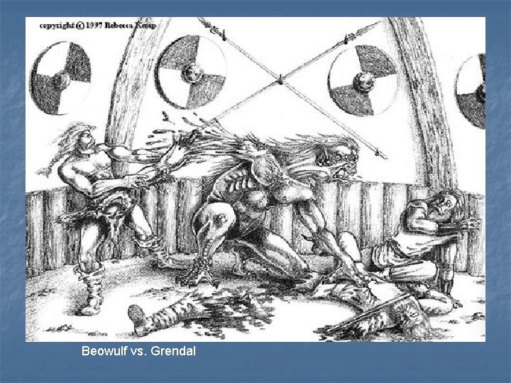 Beowulf vs. Grendal 