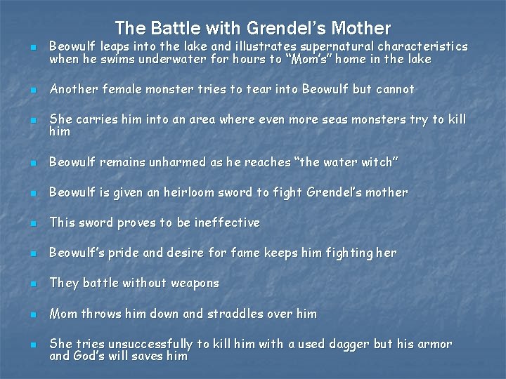 The Battle with Grendel’s Mother n Beowulf leaps into the lake and illustrates supernatural