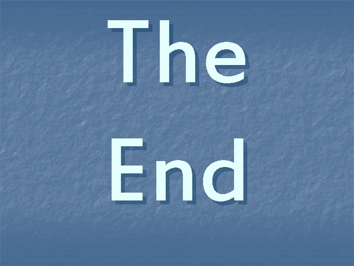 The End 