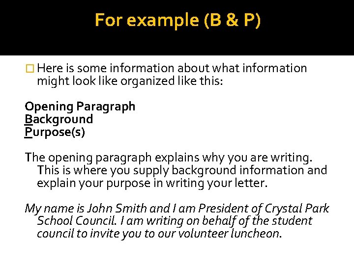 For example (B & P) � Here is some information about what information might