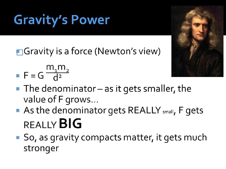 Gravity’s Power � 