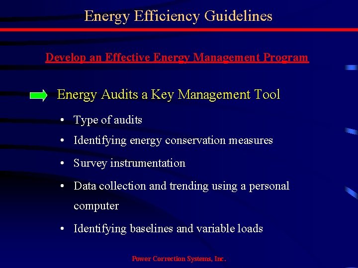Energy Efficiency Guidelines Develop an Effective Energy Management Program Energy Audits a Key Management
