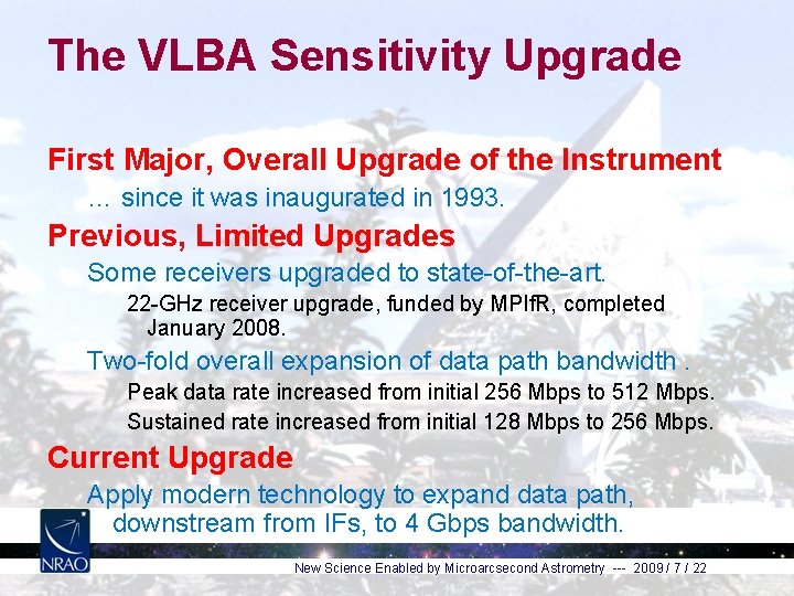 The VLBA Sensitivity Upgrade First Major, Overall Upgrade of the Instrument … since it