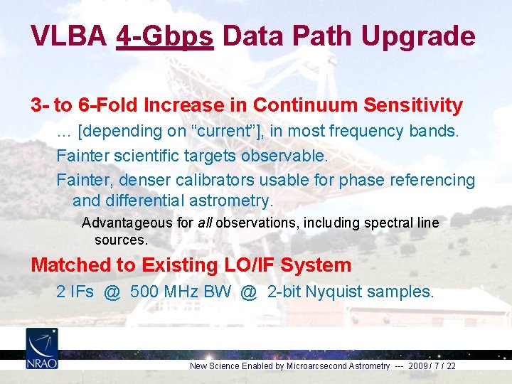 VLBA 4 -Gbps Data Path Upgrade 3 - to 6 -Fold Increase in Continuum