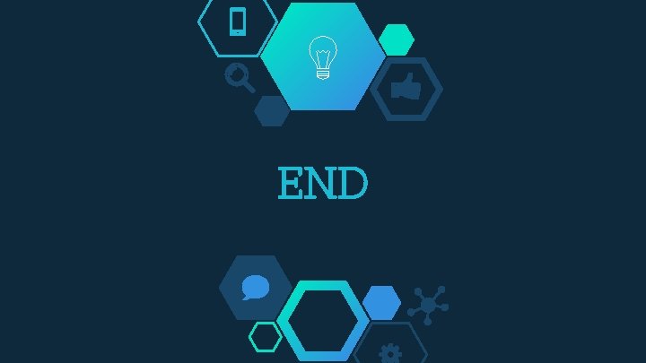 END END