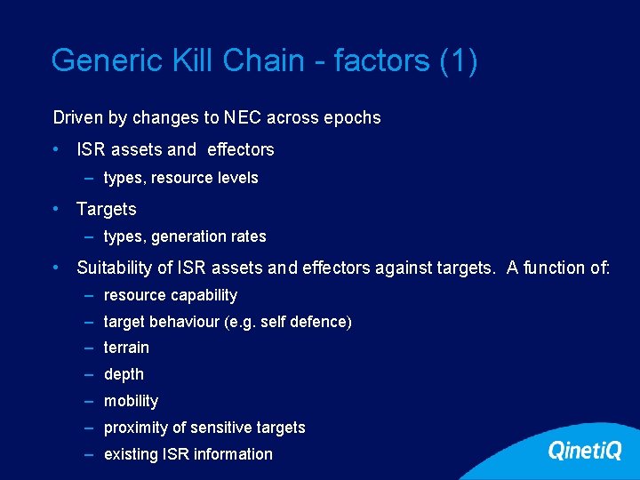 Generic Kill Chain - factors (1) Driven by changes to NEC across epochs • Generic Kill Chain - factors (1) Driven by changes to NEC across epochs •