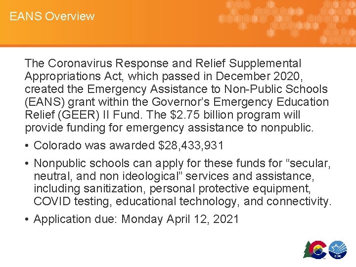 EANS Overview The Coronavirus Response and Relief Supplemental Appropriations Act, which passed in December