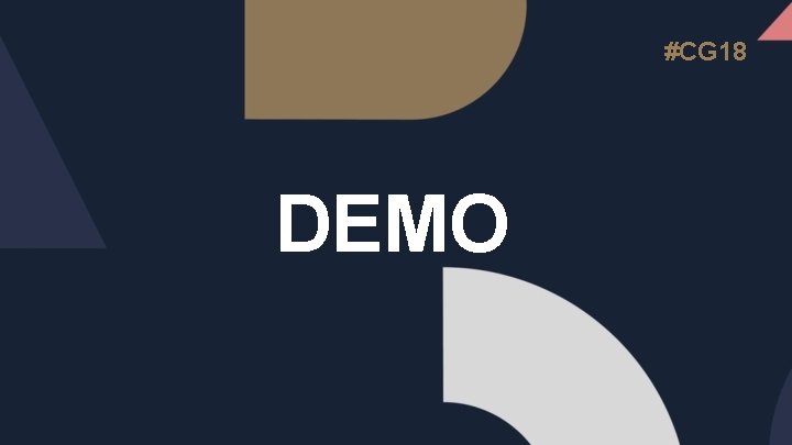 #CG 18 DEMO 