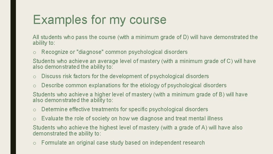 Examples for my course All students who pass the course (with a minimum grade