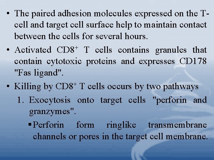  • The paired adhesion molecules expressed on the Tcell and target cell surface