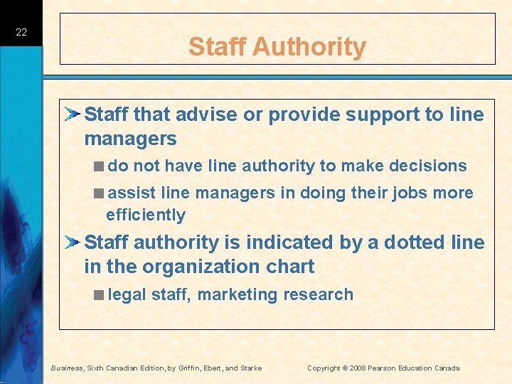 22 Staff Authority Staff that advise or provide support to line managers <do not