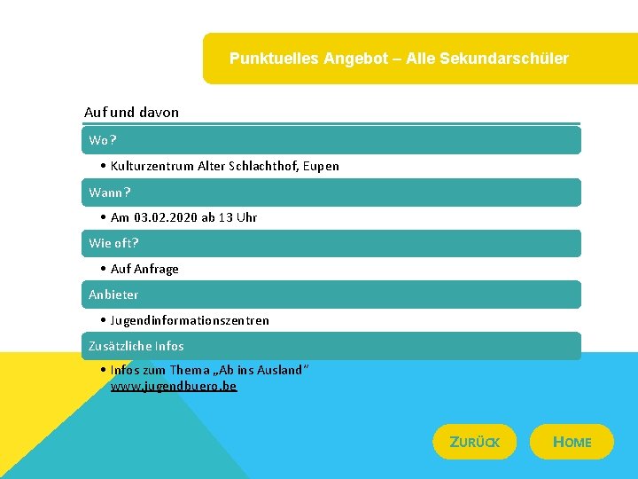 Punktuelles Angebot – Alle Sekundarschüler Auf und davon Wo? • Kulturzentrum Alter Schlachthof, Eupen