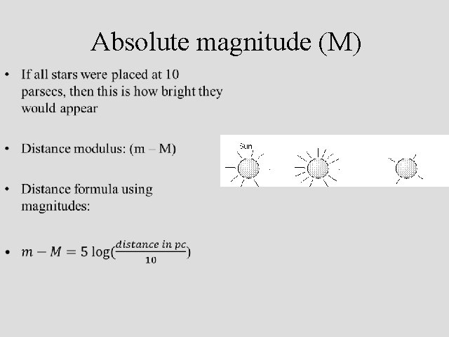 Absolute magnitude (M) • 