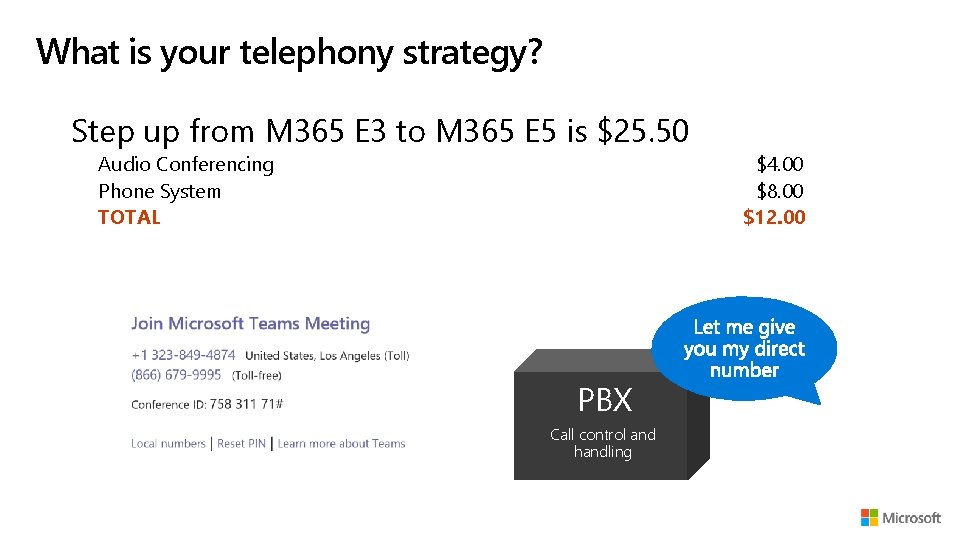 What is your telephony strategy? Step up from M 365 E 3 to M