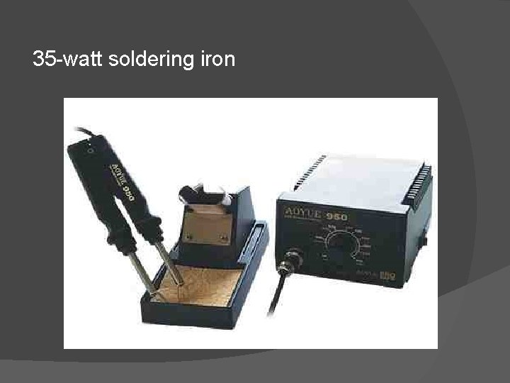 35 -watt soldering iron 